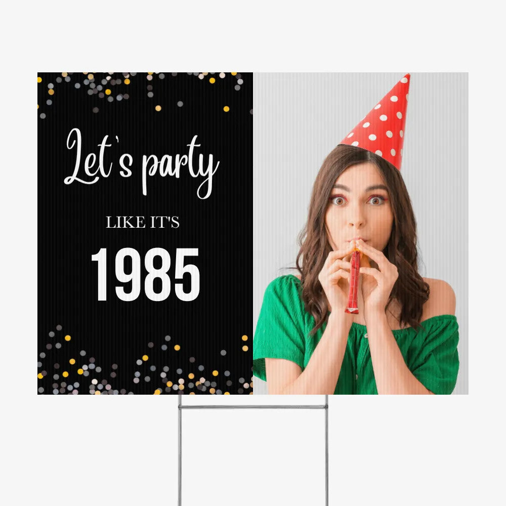 Yard Sign 24x18 (Lets Party)