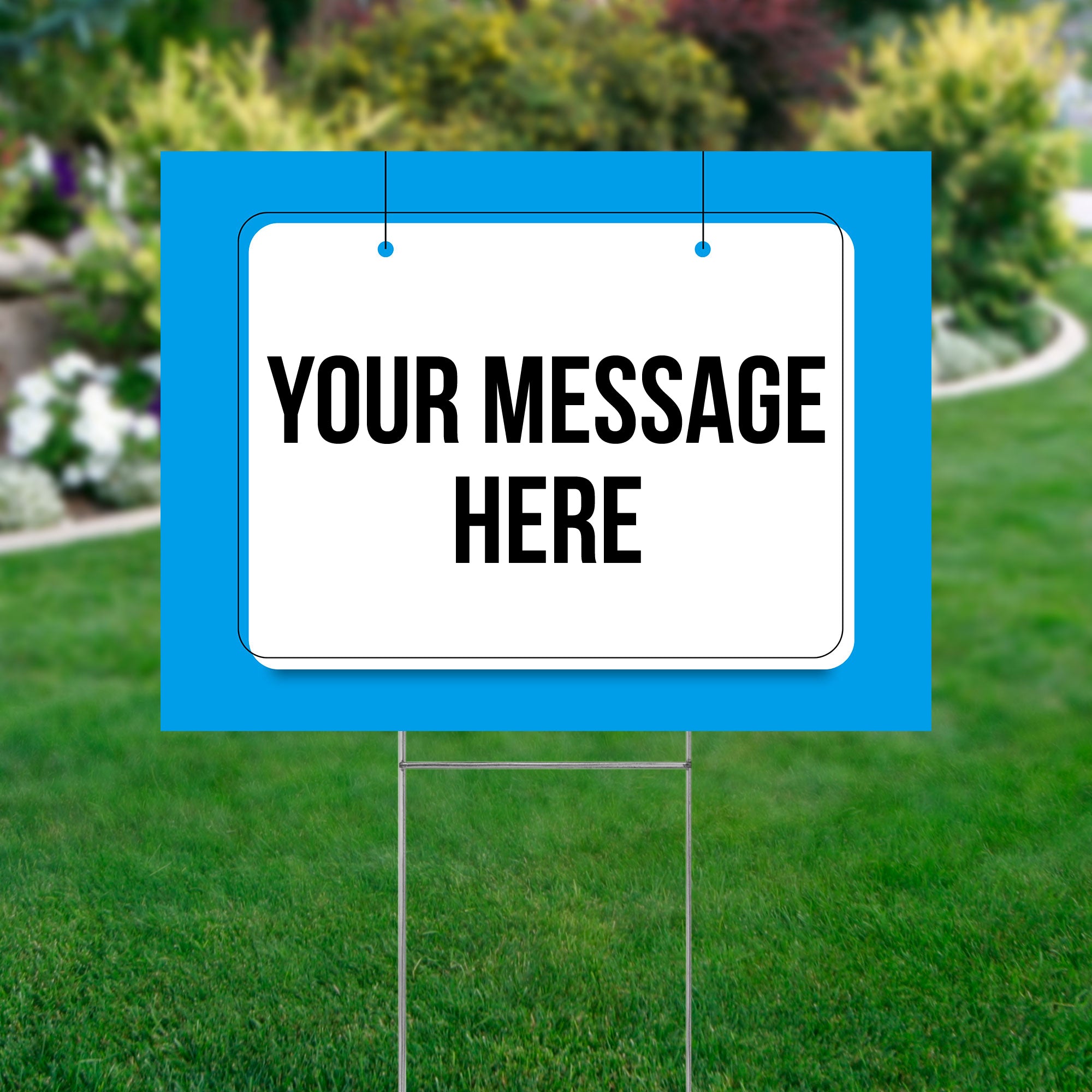 Yard Sign 24x18 (Your Message Here - Sign)