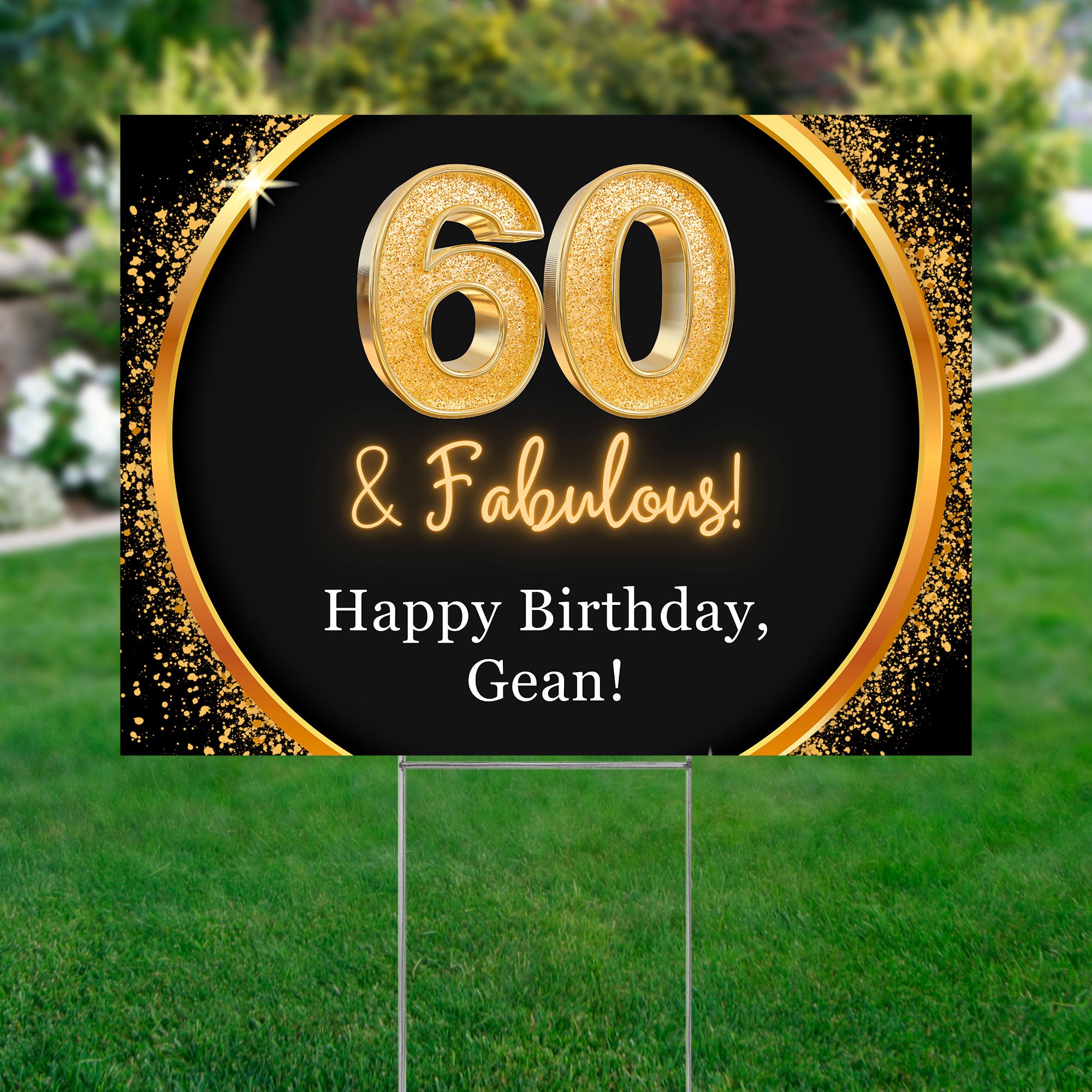 Yard Sign 24x18 (60 & Fabulous!)